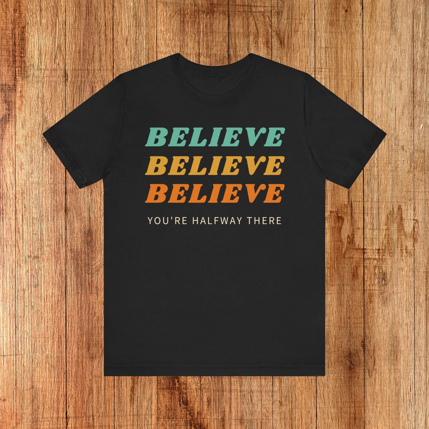 Unisex Tee Believe Rocktops