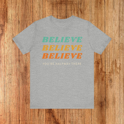 Unisex Tee Believe Rocktops