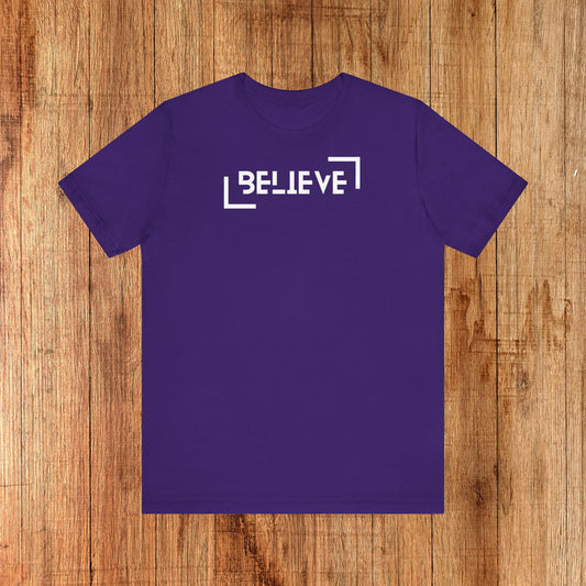 Unisex Tee - Believe