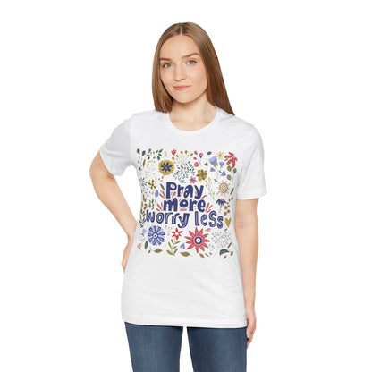 Pray - Unisex Tee