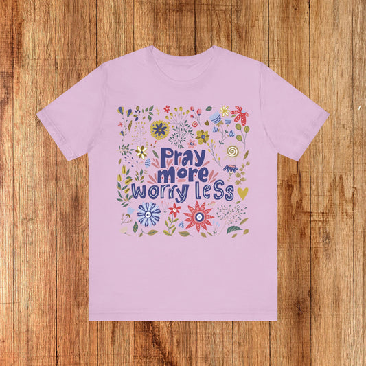 Pray - Unisex Tee