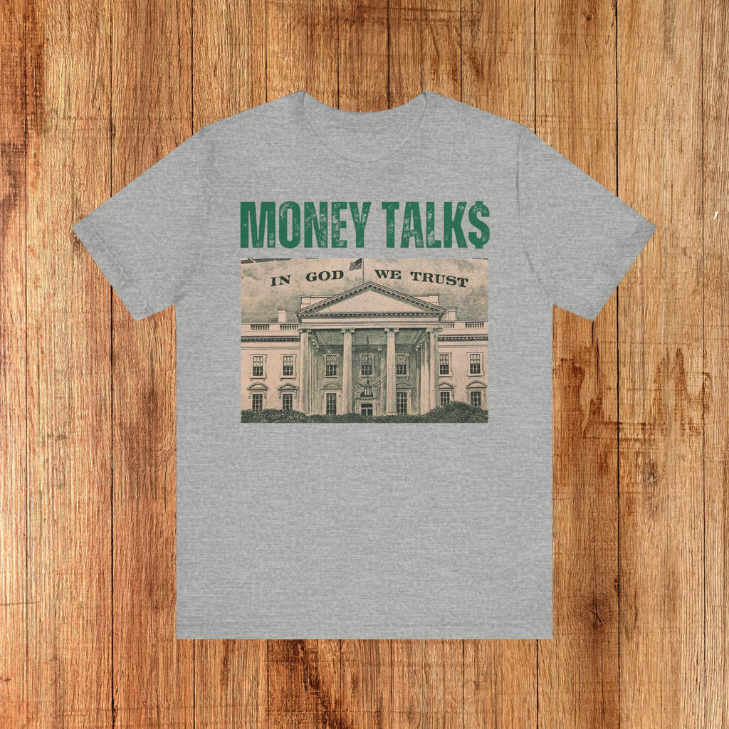 Money Talks Unisex Tee