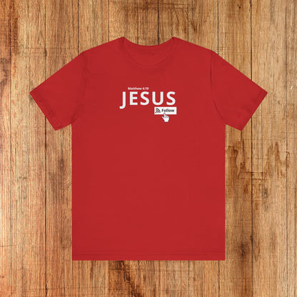 Follow Unisex Tee