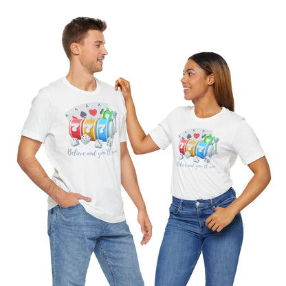 777 Believe Unisex Tee Rocktops